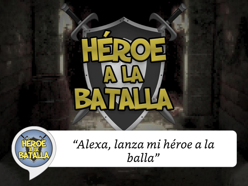 Mi Héroe a la Batalla